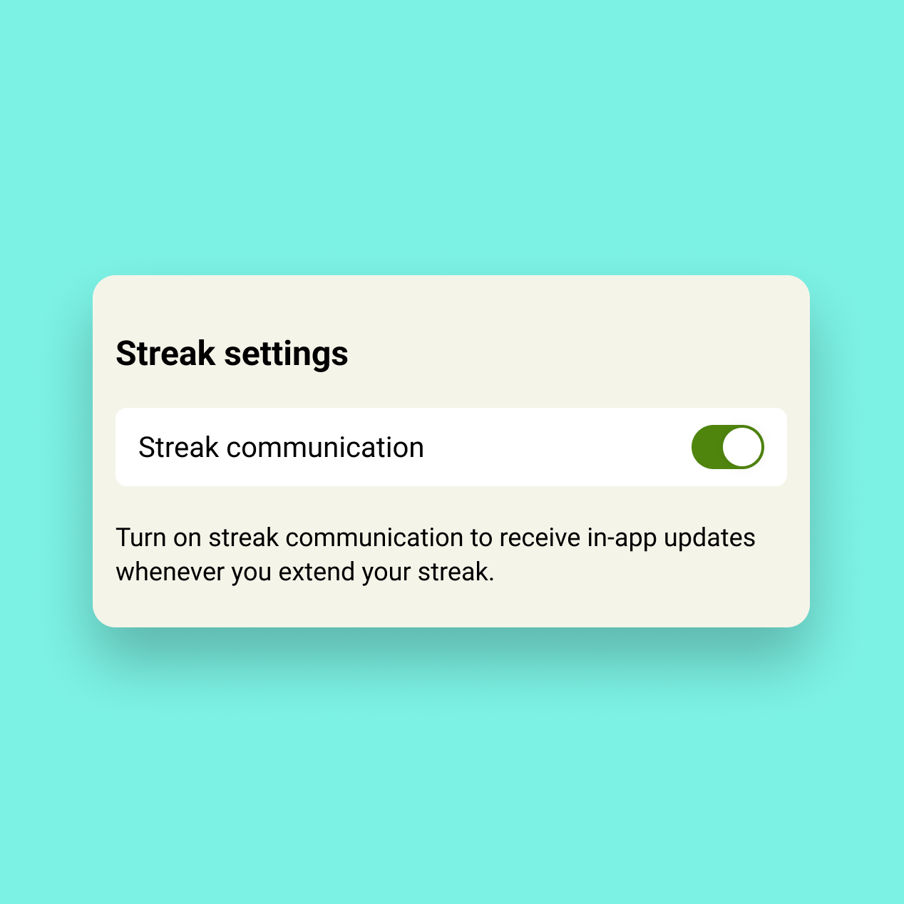 Streak communication enabled by default, with a settings toggle to turn it off